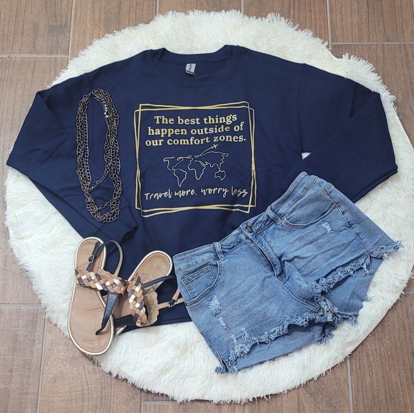 "Travel More, Worry Less" Crew Neck