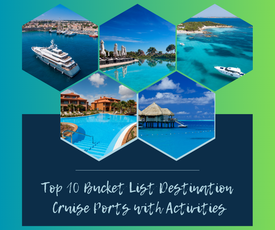 Honeymoon? Family Vacation? Check out the Top 10 Cruise Ports in 2024.