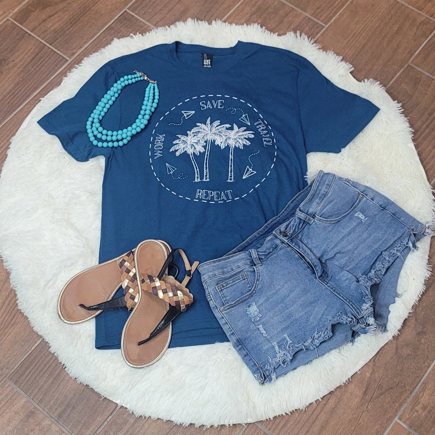 Work, Save, Travel, Repeat Tee